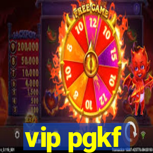 vip pgkf